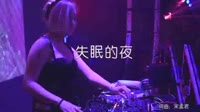 宋孟君 - 失眠的夜 Dj沈念 2021 Remix美女夜店打碟车载dj视频