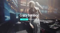 Crazy Bamboo Issue 1 - 疯狂的竹子 第一期 (Dj小叶 FunkyHouse Rmx 2024) 旋律dj - 节奏